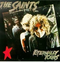 The Saints : Eternally Yours